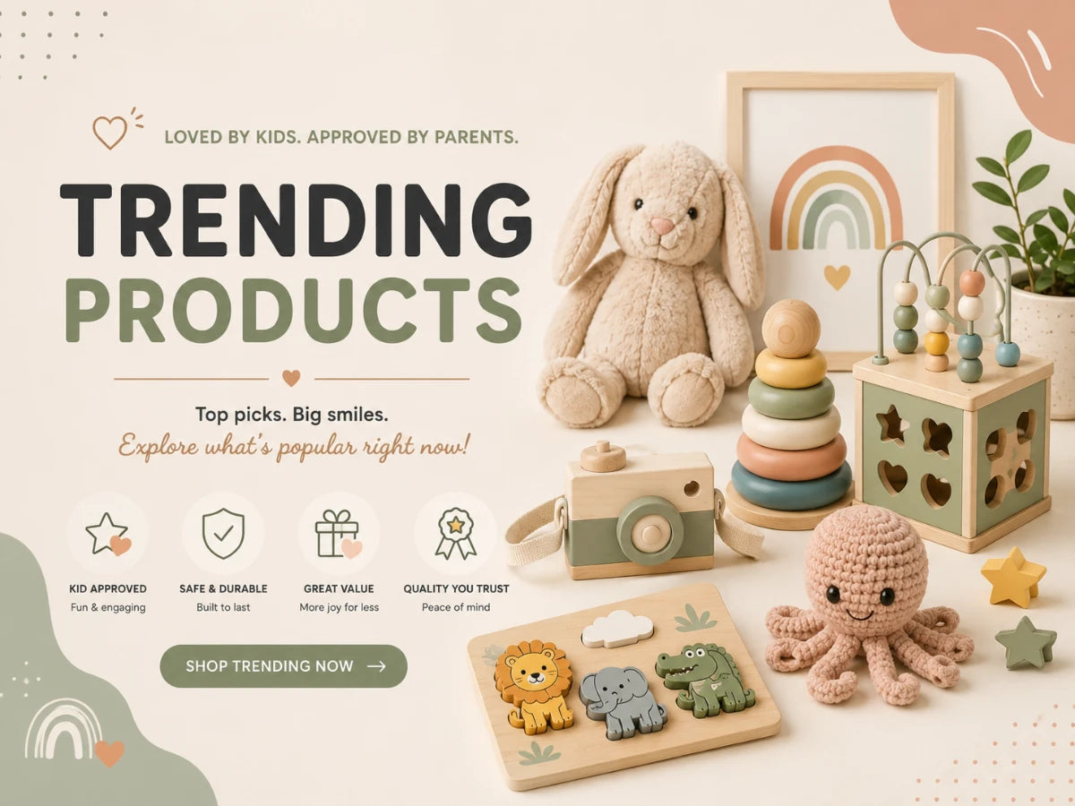 A promotional banner for trending children's products, featuring a plush bunny, wooden stacking toys, a crocheted octopus, a camera-shaped toy, and a lion-and-owl puzzle board on a warm cream background with text reading 'TRENDING PRODUCTS'.